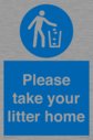 please-take-your-litter-home-mandatory-sign~